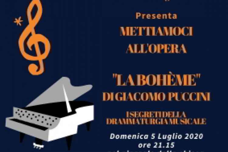 Locandina della rassegna estiva Sui Passi di Puccini: Mettiamoci all'Opera - La Bohème