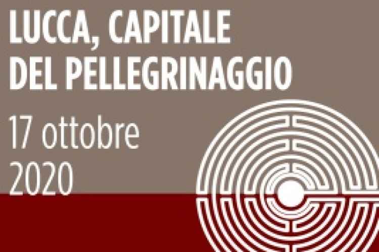 Locandina / Logo della giornata intitolata Lucca, capitale del pellegrinaggio