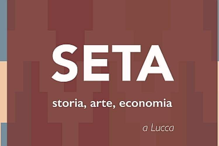 Titolo grafico della mostra: Seta - Storia, arte, economia a Lucca