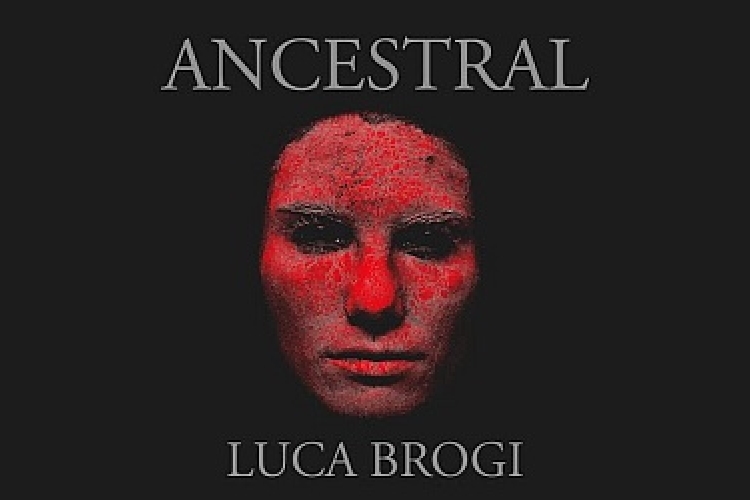 Locandina della mostra Ancestrale di Luca Brogi